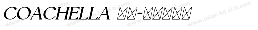 COACHELLA 字体字体转换